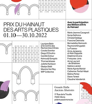 Prix du Hainaut des Arts plastiques 2022 avec la participation des Métiers d’Art du Hainaut