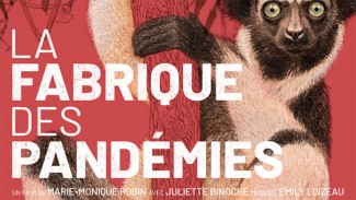 La Fabrique des Pandémies