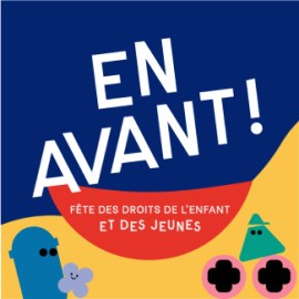 EN AVANT! Fête des droits de l’enfant et des jeunes à La Louvière