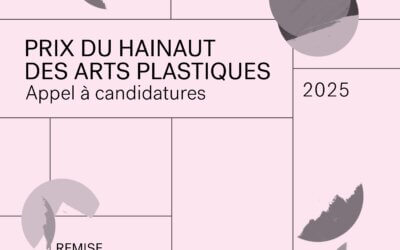 Appel pour le prix du Hainaut des arts plastiques