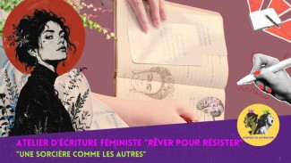 « Une sorcière comme les autres » : atelier d&rsquo;écriture féministe